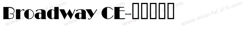 Broadway CE字体转换